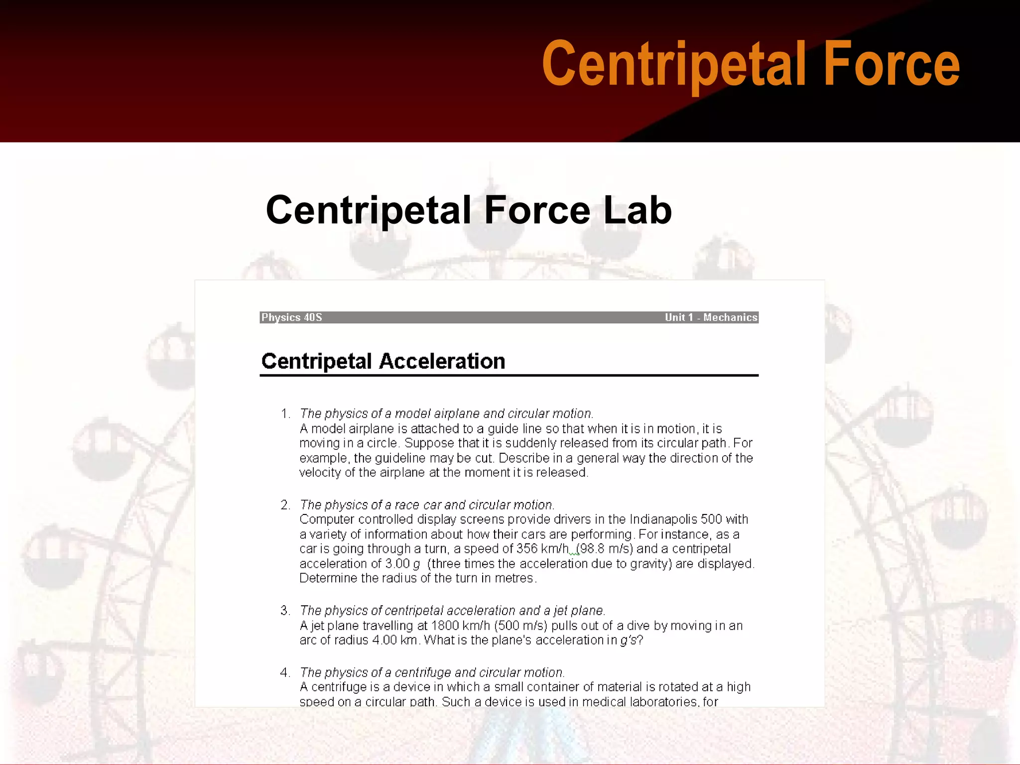 Centripetal Force    Centripetal Force Lab 