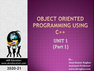 Unit 1 of c++ part 1 basic introduction | PPTX
