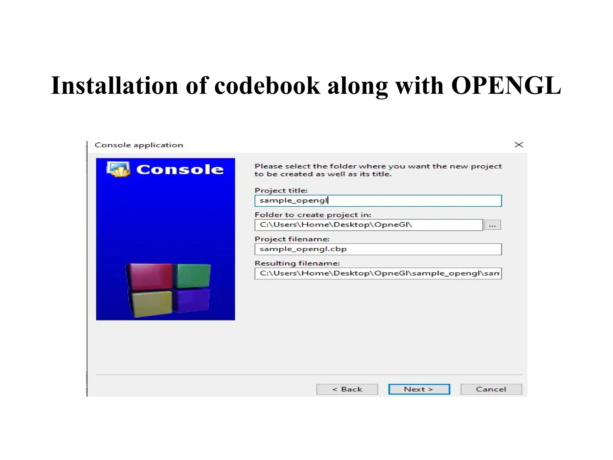 Installation of codebook along with OPENGL
 
