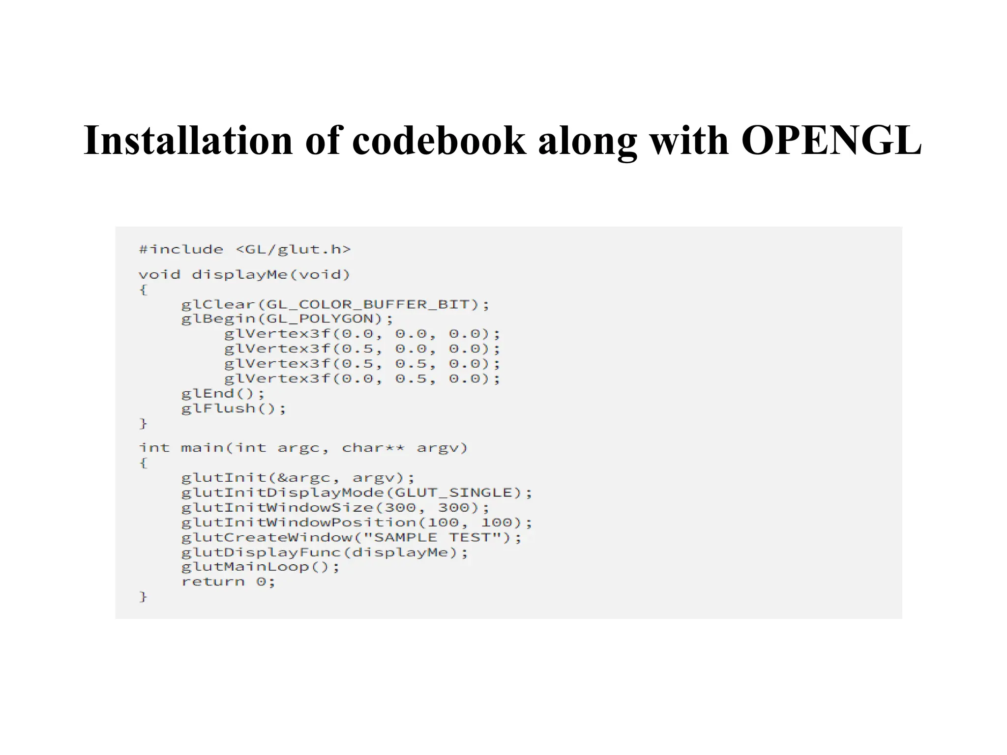 Installation of codebook along with OPENGL
 