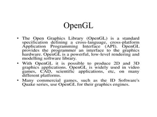 OpenGL
 