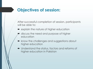 Objectives Higher INTRODUCTION TO HIGHER EDUCATION 8625 unit 1 Part-1 | PDF