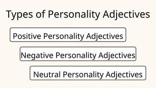 Undefined Personality UNIT 1_PERSONALITY ADJECTIVES (KATA SIFAT YANG MENGGAMBARKAN ...