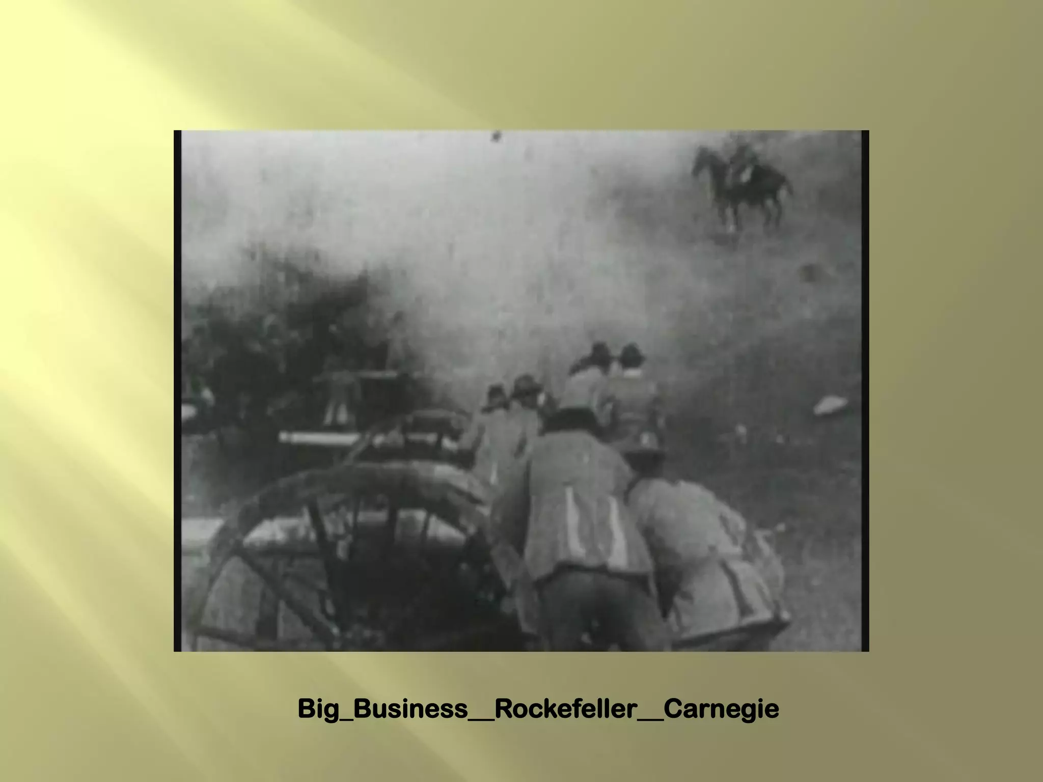 Big_Business__Rockefeller__Carnegie
 