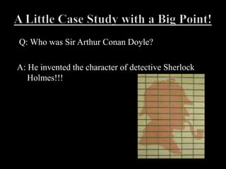 3. When talking to people you:a) Stand with your arms foldedb) Have your hands claspedc) Have one or both your hands on your hipsd) Touch or push the person to whom you are talkinge) Play with your ear, touch your chin, or smooth yourhair
