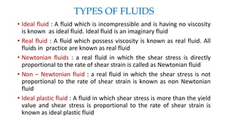 Fluid Types CE 6451 FMM Unit 1 Properties of fluids | PPSX