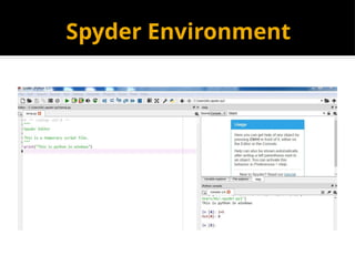 Spyder Environment
 