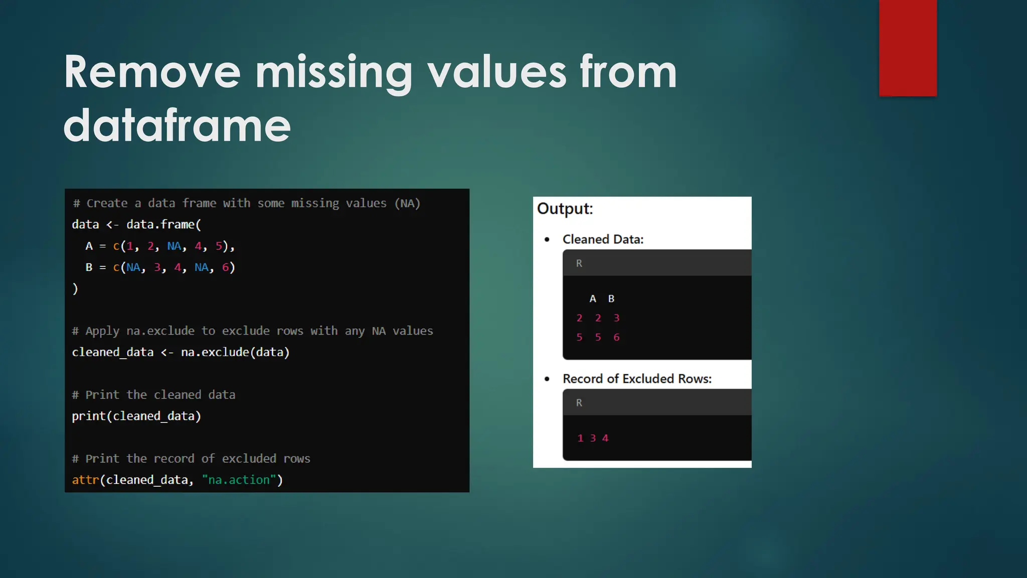Remove missing values from
dataframe
 