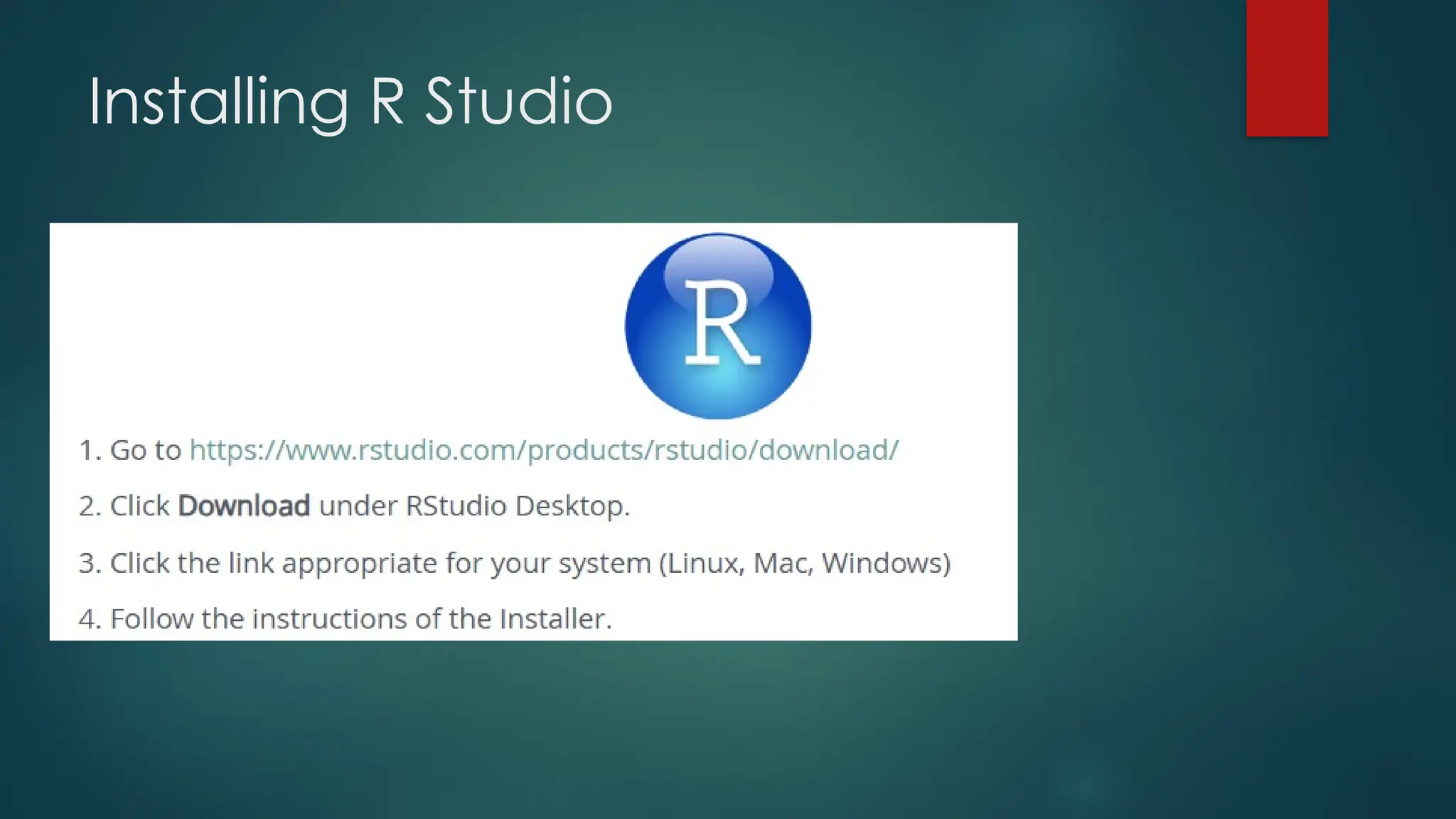 Installing R Studio
 