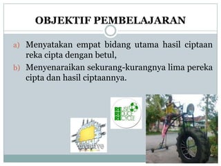 Unit 1 Pereka Cipta dan Hasil Ciptaan | PPTX