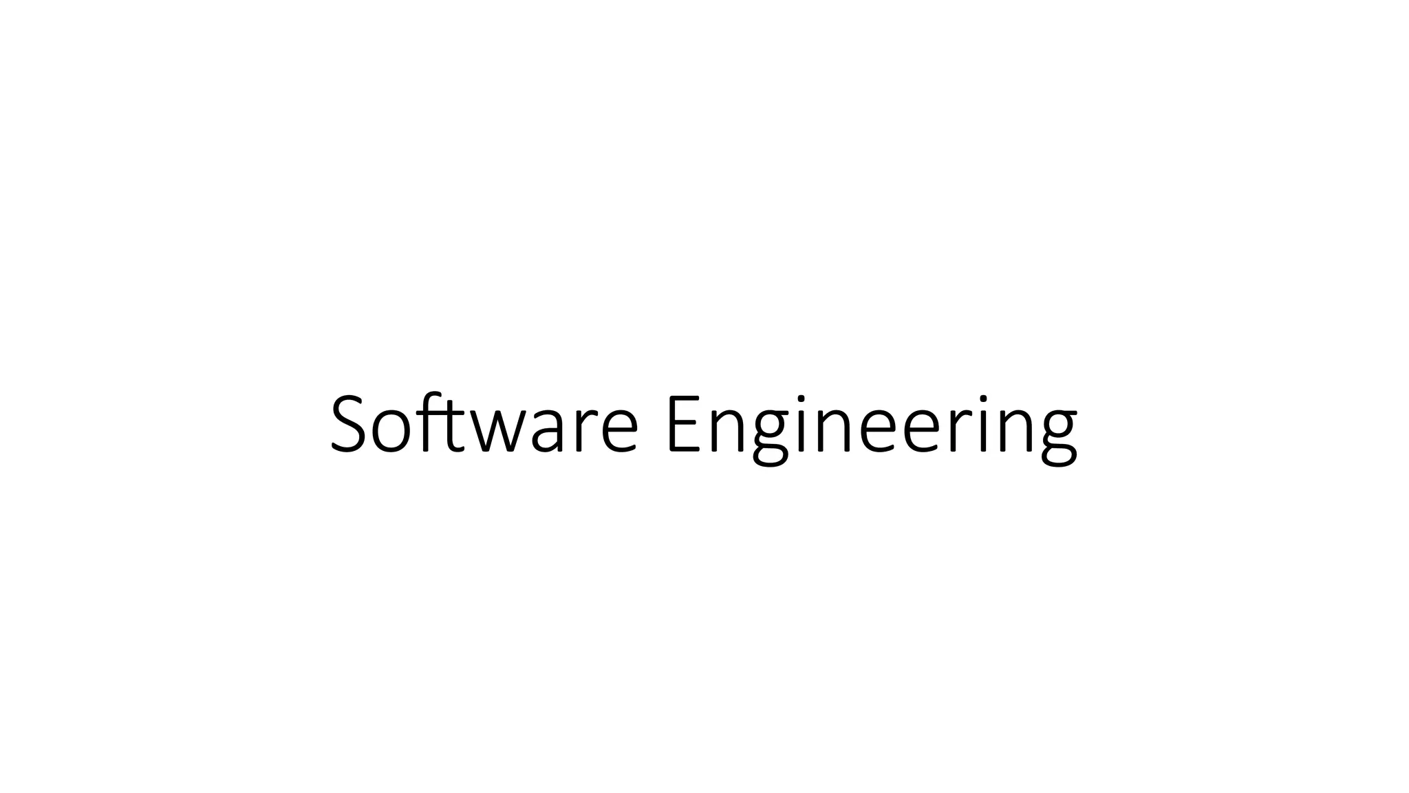 Software Engineering
 