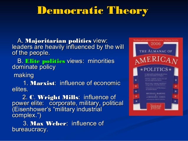 What is an example of majoritarian politics?