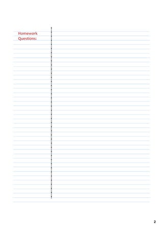 Homework 
Questions:




             2
 