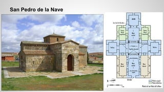 San Pedro de la Nave 
 
