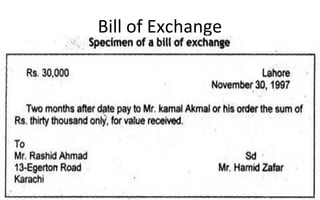 Bill of Exchange
 