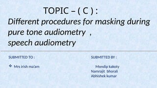 UNIT 1 TOPIC C clinical masking and Calibration .pptx