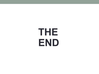 THE
END
 