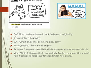 Banal Example unit 1 vocabulary workshop level F grade 11.pptx