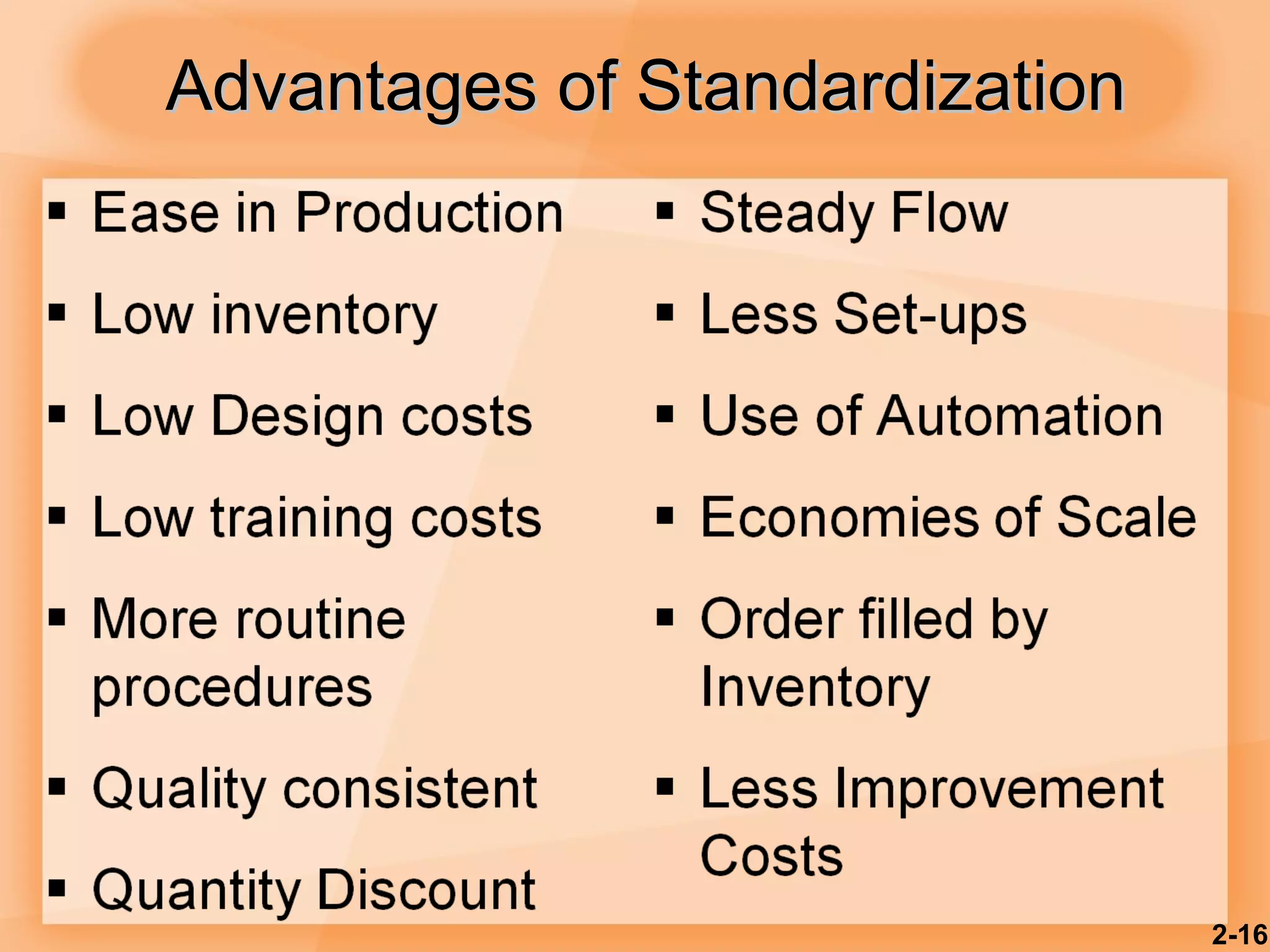 Advantages of Standardization 2- 