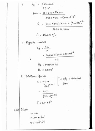 r
..'
f
'
l . hF .__ 3~f-1...G:.L
~ 3 .b'l.
3oco ..... 5<XXD·I~ X LlX.&oo
B 4-%·'3. X'l.% X Q3obX t:)
1) 'L
..-!
gooou ..... XQ-i%·3. x,.g, :><
-
~~X 0 .s- ~~oo
,_
~~4-o . '3t rnj3u ~
2. Reonods oMh:t<t
I
'2e ~ fVd
p-
t1 ·IS'
Re ~ 391o9 a9 .&~
Re =- 3.~ X lob
= =- o.oicr
( Re)a.~c-
0-019
cs.~x:to6)0 .~~
I -~
r ~ t.11 'X.IO
c -~)2.1Dc X.o
 