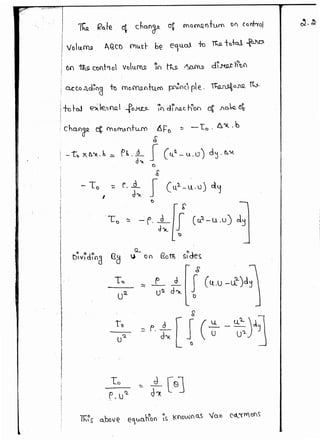 ~ k?a.te q. ch~n?- of mo~ntum O<'l Co"hol ~. ~·
/olu.~ AQCD ~lkd- he e'}LLoi 1c ~toW ~ .
C.Cto Jtcl~nd ~ rncffisl.rdu_ro prUnt'l ple.. ~o.Nl t't0-
+o ~cJ e.X~fllll -fo.HL9-- ~'l dfiutc h
0
oo ~ no.k 4-
, cha.n? ct f'tlc0'.9-n~ ~f=o ~ -To . 6.x .b
~
I
II
I
. I
ij
J
l
!
l
I
!''''~<
_lb x. ~")(..b ~ r~ ._Q_ I c4.Q _ u . lJ) d~ .~~
d")l
0
6
-To I - r.t J (ul.-u..u.) d~
tl
e o o Q.
DV1d1od Qo J. Q() £So~ s.~des.
~
T~ _£___ J f (ct.U -L£-)d:J,._
u~
u!l d-rx 0
g
lo
~ F. :~ [ ~ ( t -~)J~Q'
u
 