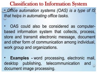 Classification to Information System
 