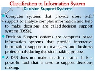 Classification to Information System
 