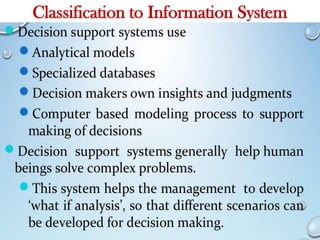 Classification to Information System
 