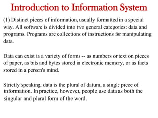 Introduction to Information System
 