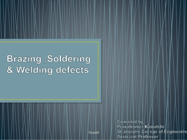 Soldering Brazing Welding Defects - 