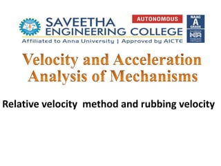 Relative velocity method and rubbing velocity
 