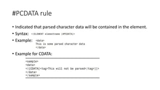 XML DTD and Schema | PPTX