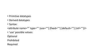 XML DTD and Schema | PPTX