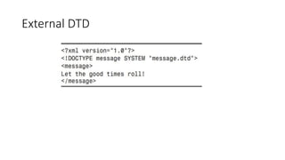 XML DTD and Schema | PPTX