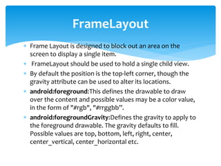 <FrameLayout xmlns:android="http://schemas.android.com/apk/res/android"
android:layout_height="match_parent"
android:layou...