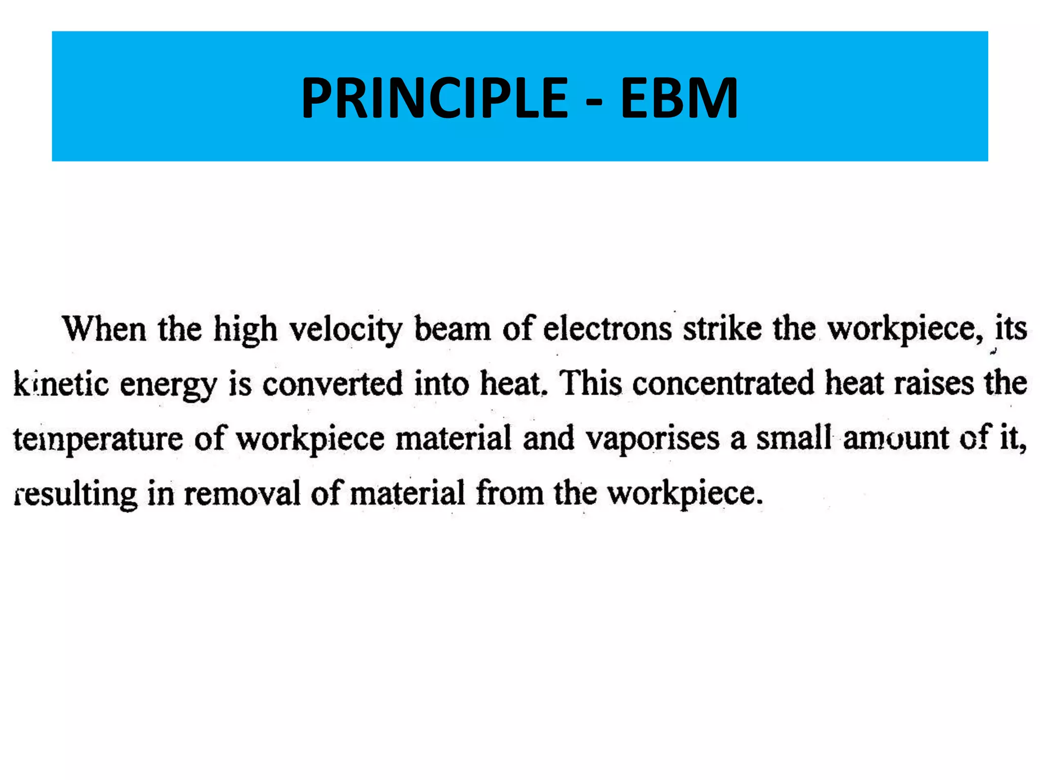 PRINCIPLE - EBM
 