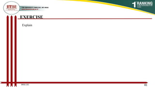 EXERCISE
81
Explain
BNSG 201
 