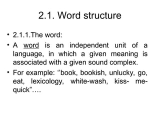 unit 2.ppt english word structure and formation | PPT