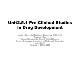 Unit 2.5.1 Preclinical Studies in Drug Development.pdf