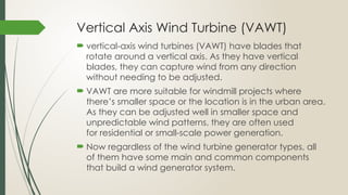 Vawt Pattern UNIT 2 types of Generators in wind turbine | PPTX