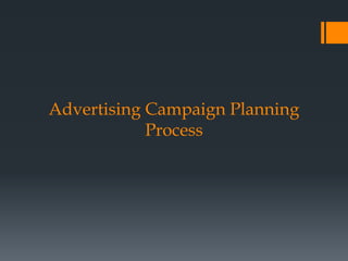 Advertising and Campaign planning
