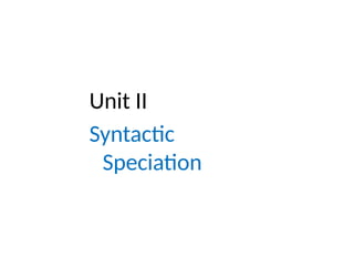 Syntactic specification is concerned with the structure and ...