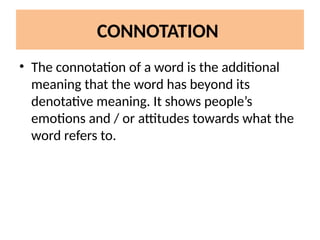 unit 2 - DENOTATION and connotation.pptx