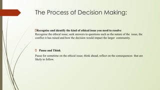 Unit 2- Ethical dilemma and decision making.pptx.pdf