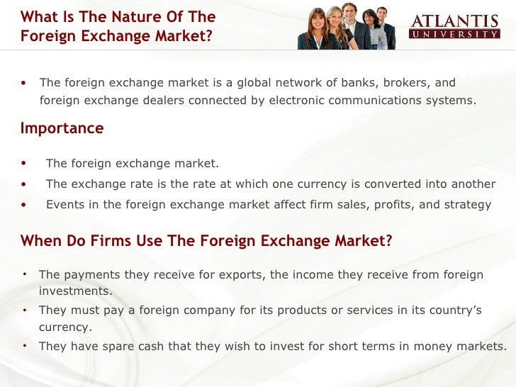 What is foreign exchange market