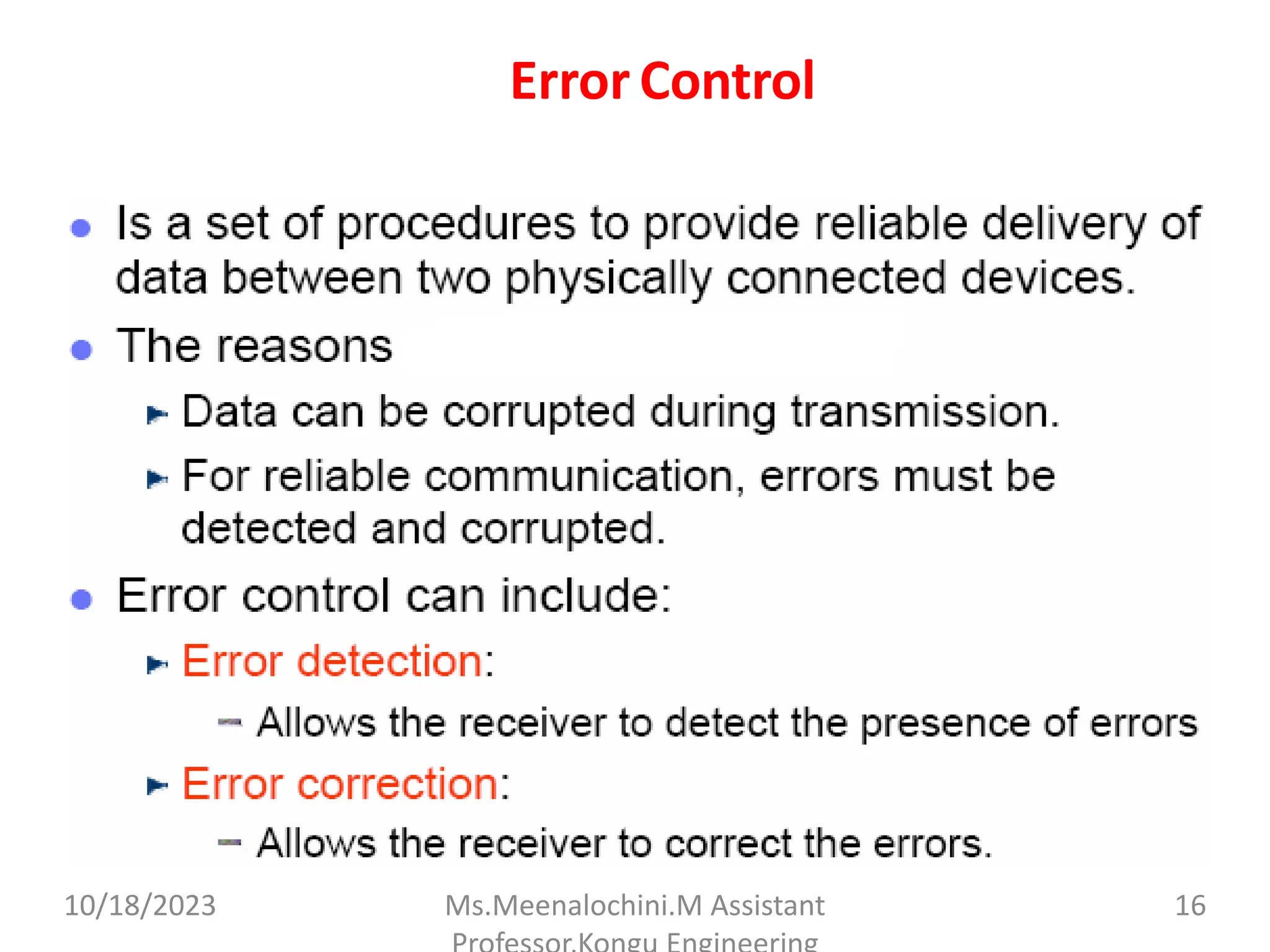 Error Control
10/18/2023 Ms.Meenalochini.M Assistant 16
 