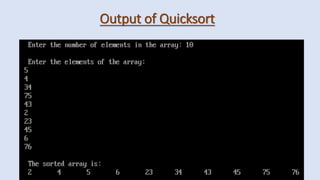 Output of Quicksort
 