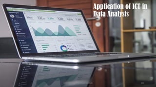 Application of ICT in
Data Analysis
UGC NET Paper I - Research Aptitude 115
 