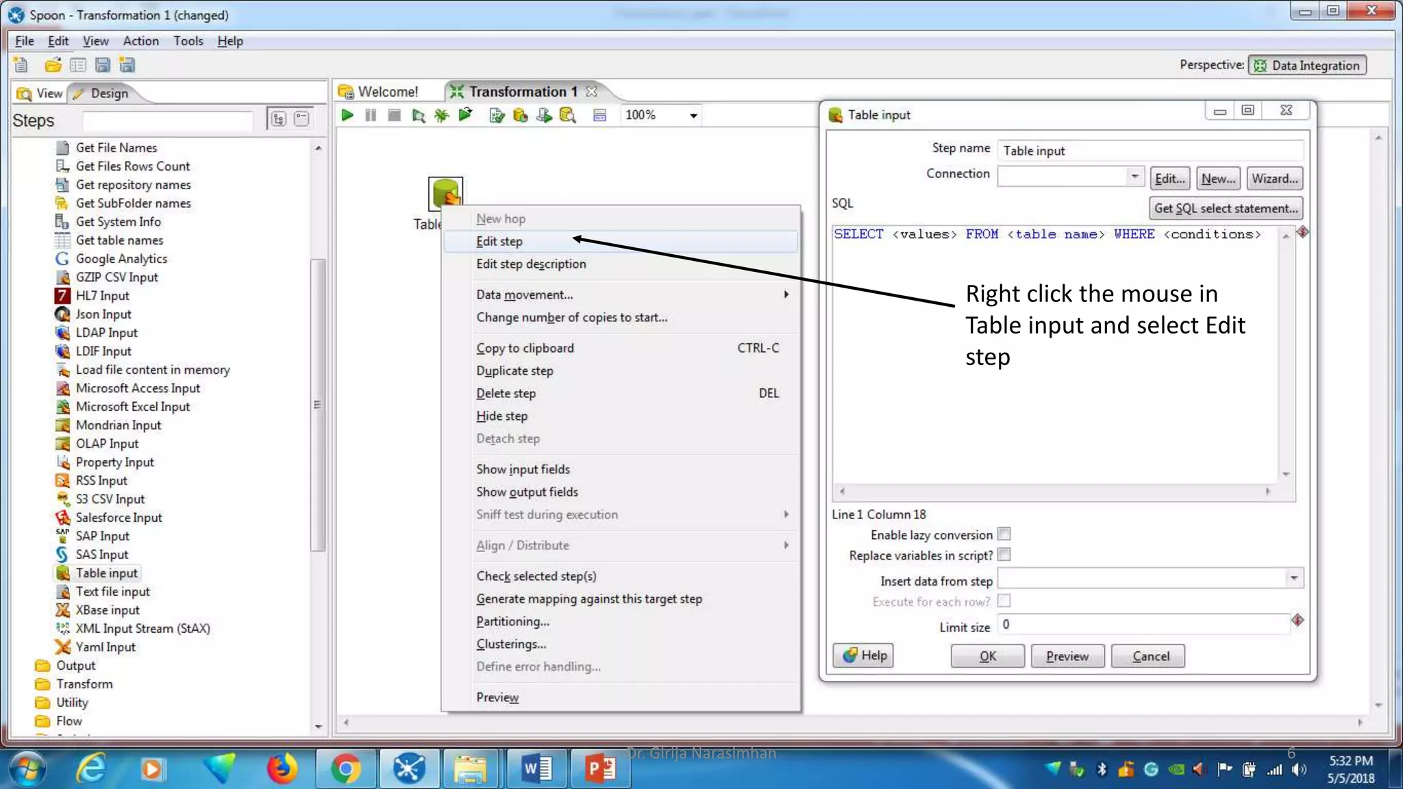 Right click the mouse in
Table input and select Edit
step
Dr. Girija Narasimhan 6
 