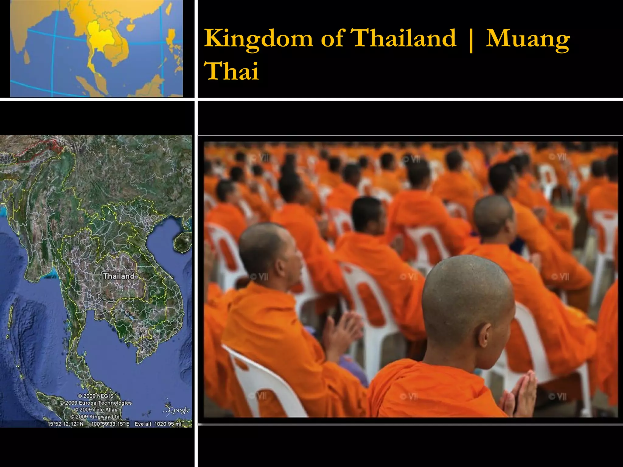 Kingdom of Thailand | Muang Thai 